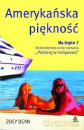 Amerykańska Piękność. Na Topie 7 - Zoey Dean [KSIĄŻKA]