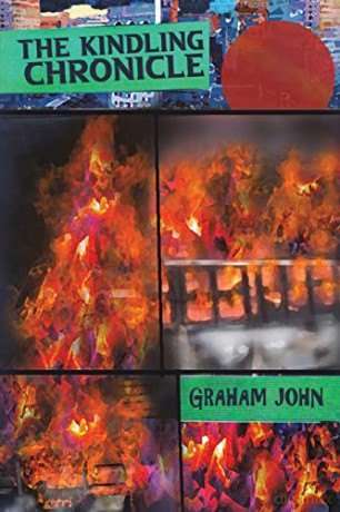 Kindling Chronicle - Graham John [KSIĄŻKA]