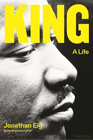 King A Life - Jonathan Eig [KSIĄŻKA]