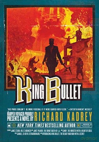 King Bullet - Richard Kadrey [KSIĄŻKA]