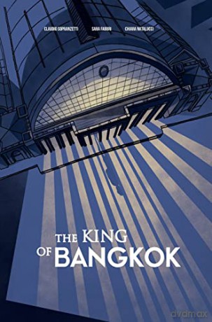 King Of Bangkok - Claudio Sopranzetti [KSIĄŻKA]