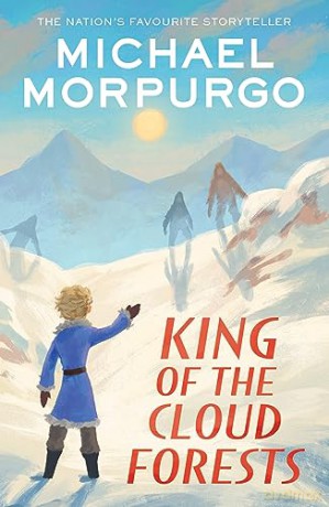 King Of The Cloud Forests - Michael Morpurgo [KSIĄŻKA]