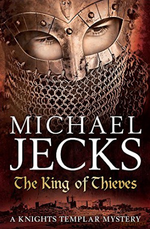 King Of Thieves - Michael Jecks [KSIĄŻKA]
