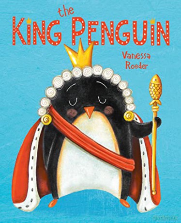King Penguin The - Vanessa Roeder [KSIĄŻKA]