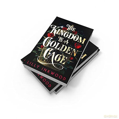 Kingdom Is Golden Cage - Lilly Inkwood [KSIĄŻKA]