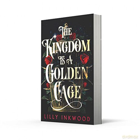 Kingdom Is Golden Cage - Lilly Inkwood [KSIĄŻKA]