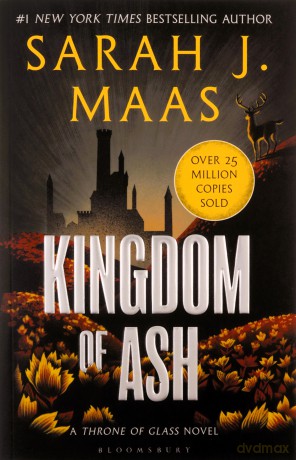 Kingdom Of Ash - Sarah J Maas [KSIĄŻKA]