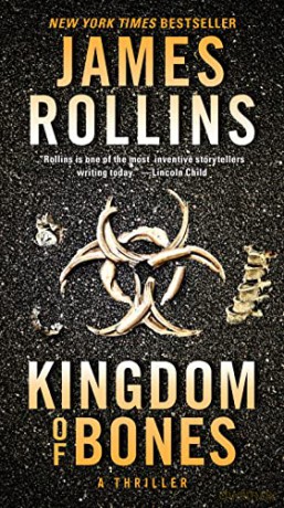 Kingdom Of Bones Pb - Rollins James [KSIĄŻKA]