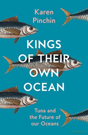 Kings Of Their Own Ocean - Karen Pinchin [KSIĄŻKA]