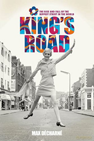 Kings Road - Max Decharne [KSIĄŻKA]