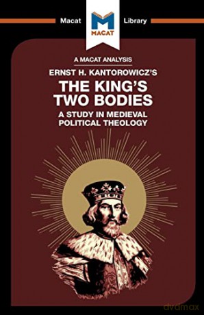 Kings Two Bodies A Study In Medieval Pol - Simon Thomson [KSIĄŻKA]