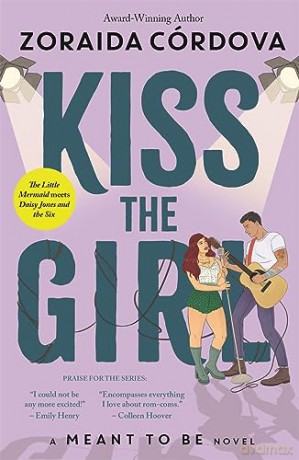 Kiss The Girl - Zoraida Cordova [KSIĄŻKA]