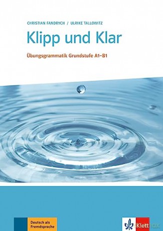 Klipp Und Klar Ubungsgrammatik Grundstuf - Franz Specht [KSIĄŻKA]