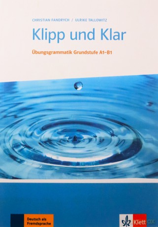Klipp Und Klar Ubungsgrammatik Grundstuf - Franz Specht [KSIĄŻKA]