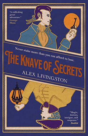 Knave Of Secrets - Alex Livingston [KSIĄŻKA]
