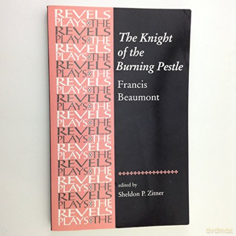 Knight Burning Pestle Franc - Francis Beaumont [KSIĄŻKA]