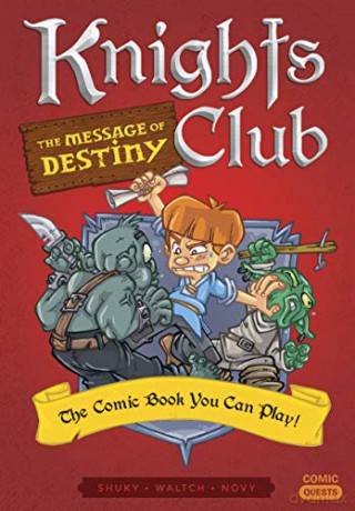 Knights Club The Message Of Destiny - Shuky [KSIĄŻKA]