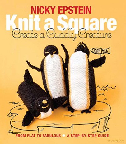 Knit A Square Create A Cuddly Creature - Nicky Epstein [KSIĄŻKA]