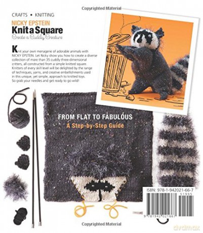 Knit A Square Create A Cuddly Creature - Nicky Epstein [KSIĄŻKA]