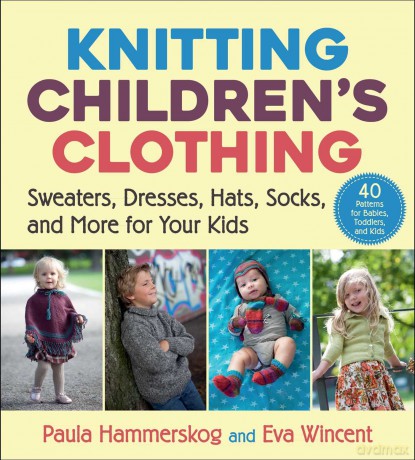 Knitting Childrens Clothing - Paula Hammerskog [KSIĄŻKA]