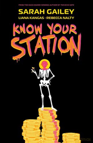 Know Your Station - Sarah Gailey [KSIĄŻKA]