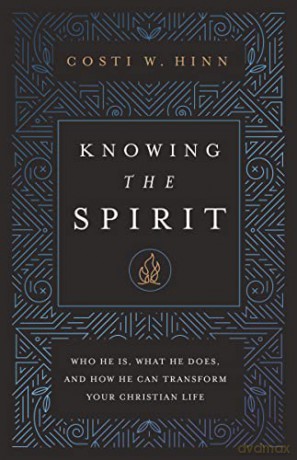 Knowing The Spirit - Hinn Costi W. [KSIĄŻKA]