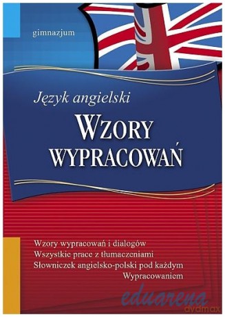 Angielski B5 Wzory Wypracowań Gimnazjum Całe [KSIĄŻKA]