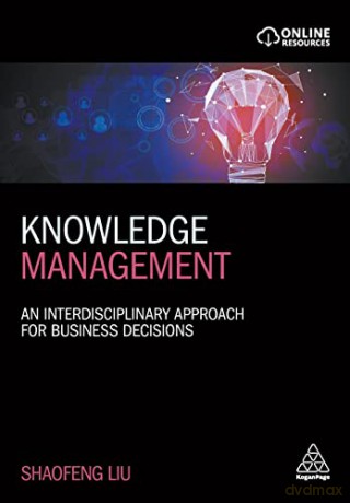 Knowledge Management - Shaofeng Liu [KSIĄŻKA]