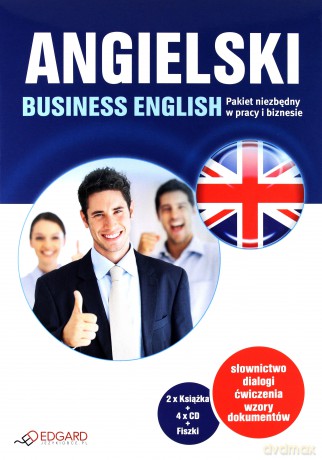 Angielski Business English Pakiet Niezbędny W Pracy I Biznesie [KSIĄŻKA]