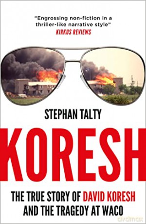 Koresh - Stephan Talty [KSIĄŻKA]