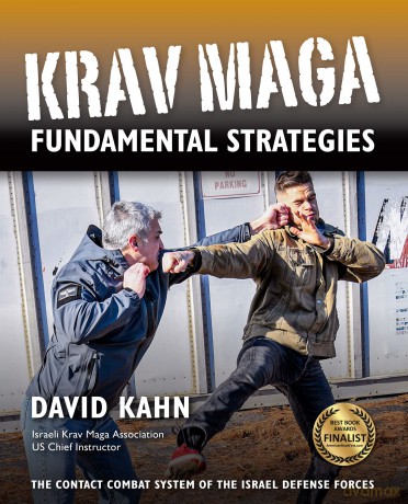Krav Maga Fundamental Strategies - David Kahn [KSIĄŻKA]