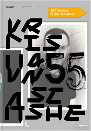 Kris Van Assche 55 Collections - Anders Madsen [KSIĄŻKA]