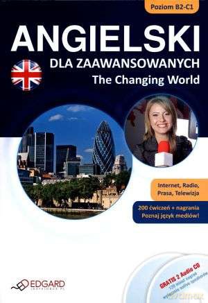 Angielski Dla Zaaw.B2-C1 The Changing Word + 2 Cd Gratis [KSIĄŻKA]