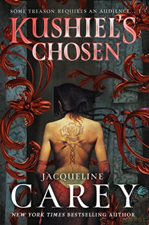 Kushiels Chosen - Jacqueline Carey [KSIĄŻKA]