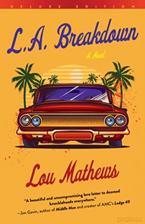 L.A. Breakdown Deluxe Edition [KSIĄŻKA]