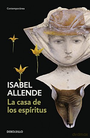 La Casa De Los Espiritus - Isabel Allende [KSIĄŻKA]