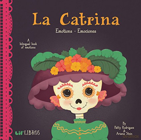 La Catrina Emotionsemociones - Patty Rodriguez [KSIĄŻKA]