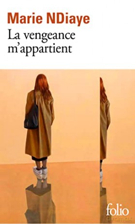 La Vengeance Mappartient - Marie Ndiaye [KSIĄŻKA]