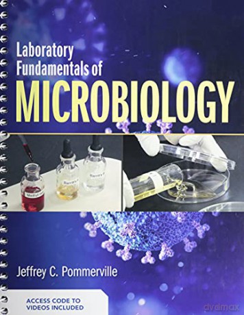 Laboratory Fundamentals Of Microbiology - Jeffrey Pommerville [KSIĄŻKA]