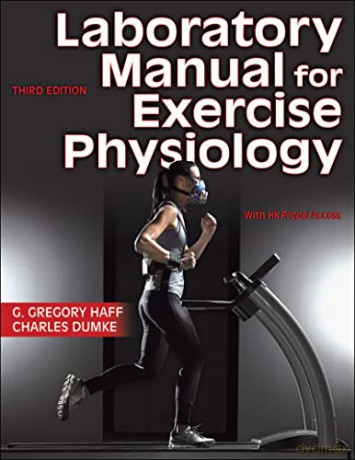 Laboratory Manual For Exercise Physiolog - G Gregory Haff [KSIĄŻKA]
