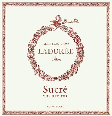 Laduree Sucre - Philippe Andrieu [KSIĄŻKA]