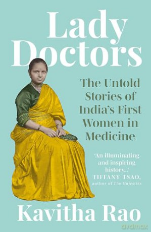 Lady Doctors - Kavitha Rao [KSIĄŻKA]
