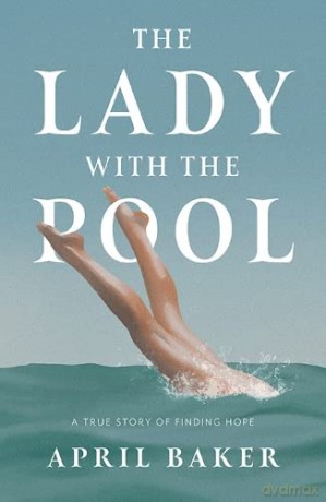 Lady With The Pool - April Baker [KSIĄŻKA]