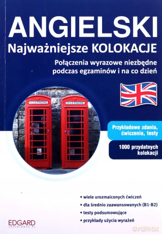 Angielski Najważniejsze Kolokacje Br [KSIĄŻKA]