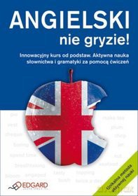 Angielski Nie Gryzie [KSIĄŻKA]