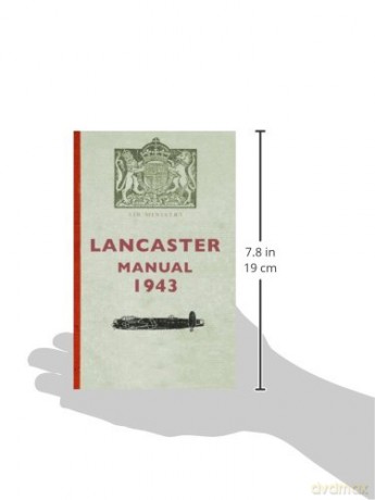 Lancaster Manual 1943 - Gordon Wilson [KSIĄŻKA]
