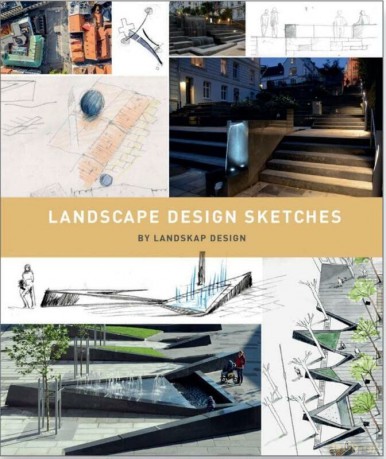 Landscape Design Sketches - Landskap Design [KSIĄŻKA]
