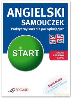 Angielski Samouczek. Praktyczny Kurs Dla Początkujących + Cd [KSIĄŻKA]