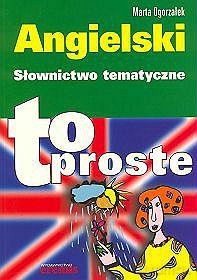 Angielski Słownictwo Tematyczne - Ogorzałek [KSIĄŻKA]