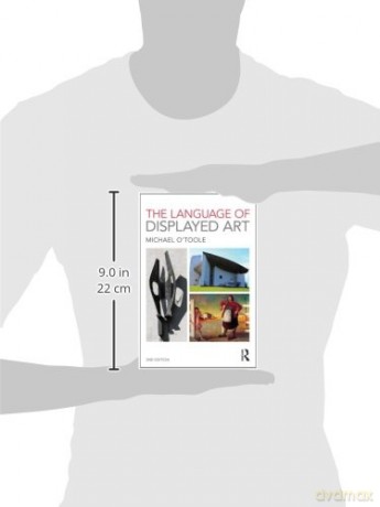 Language Of Displayed Art - L Michael O'toole [KSIĄŻKA]